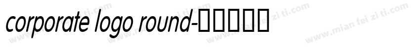 corporate logo round字体转换
